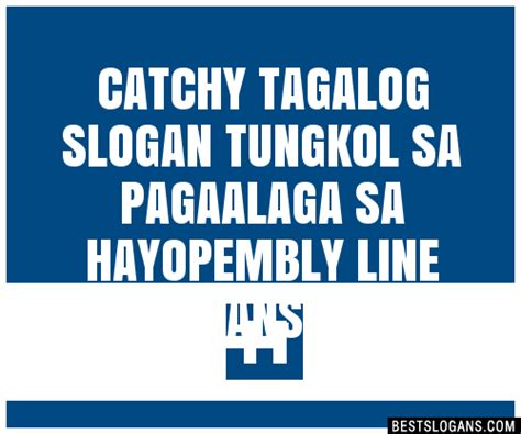 Tagalog Tungkol Sa Hayop Slogan Ideas .